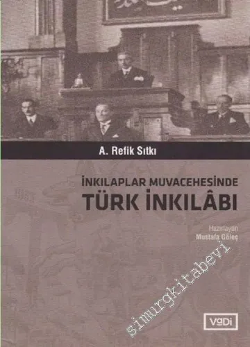 İnkılaplar Muvacehesinde Türk İnkılâbı -        2016