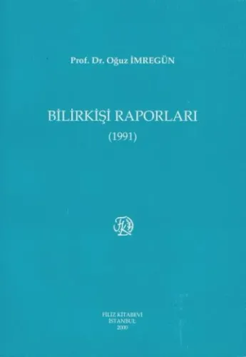Bilirkişi Raporları ( 1991 )