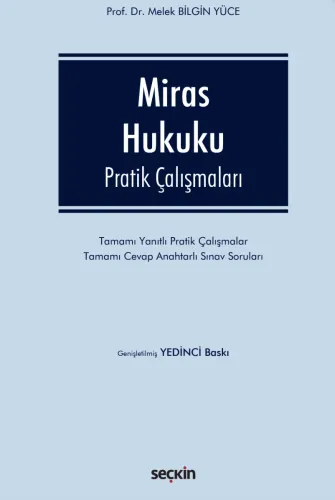 Miras Hukuku Pratik Çalışmaları