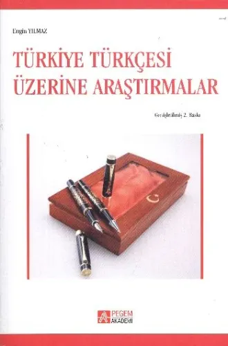 Türkiye Türkçesi Üzerine Araştırmalar