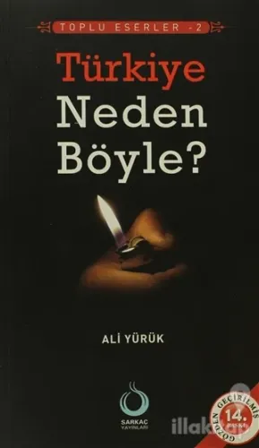 Türkiye Neden Böyle?