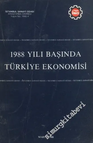 1988 Yılı Başında Türkiye Ekonomisi -