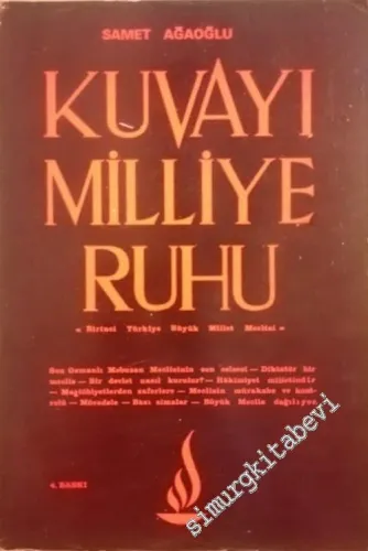 Kuvayi Milliye Ruhu: Birinci Türkiye Büyük Millet Meclisi -        1973