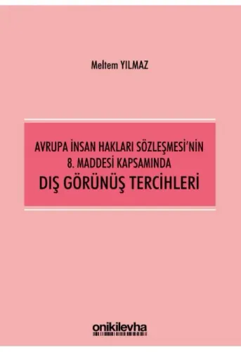 Dış Görünüş Tercihleri