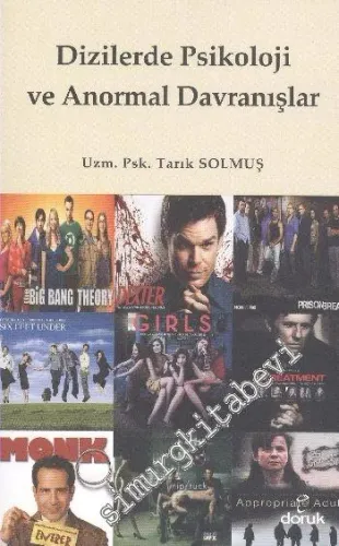 Dizilerde Psikoloji ve Anormal Davranışlar -         2013