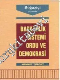Başkanlık Sistemi Ordu ve Demokrasi -        1998