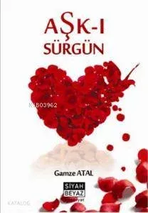 Aşk-ı Sürgün