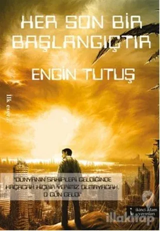 Her Son Bir Başlangıçtır