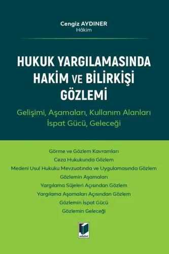 Hukuk Yargılamasında Hakim ve Bilirkişi Gözlemi