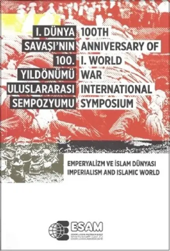 I. Dünya savaşı'nın 100. Yıldönümü Uluslararası Sempozyumu