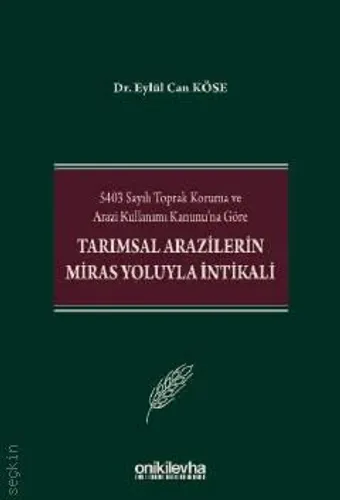 Tarımsal Arazilerin Miras Yoluyla İntikali