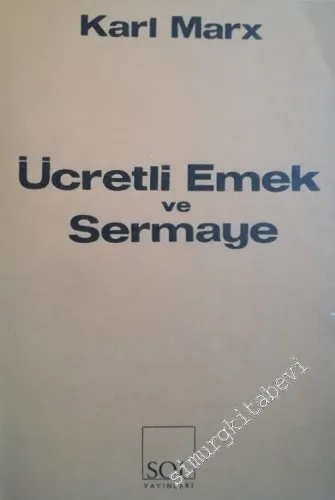 Ücretli Emek ve Sermaye -