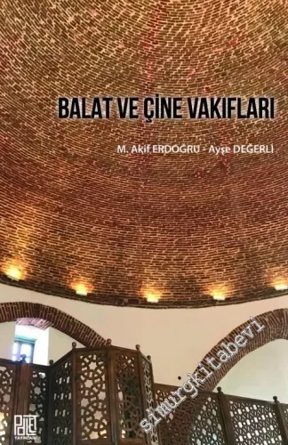 Balat ve Çine Vakıfları -         2020
