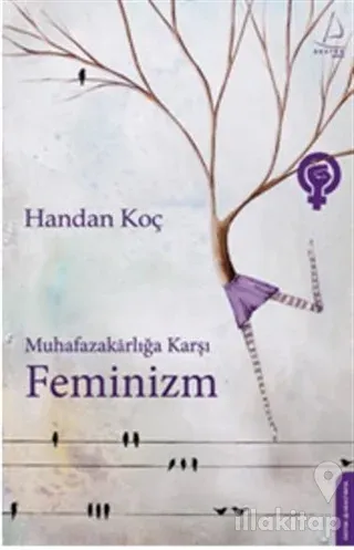 Muhafazakarlığa Karşı Feminizm