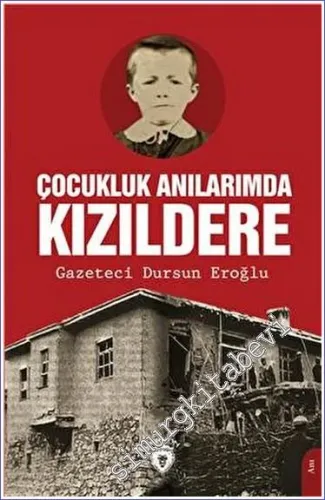 Çocukluk Anılarımda Kızıldere -         2023