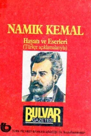 Namık Kemal (Hayatı Ve Eserleri)