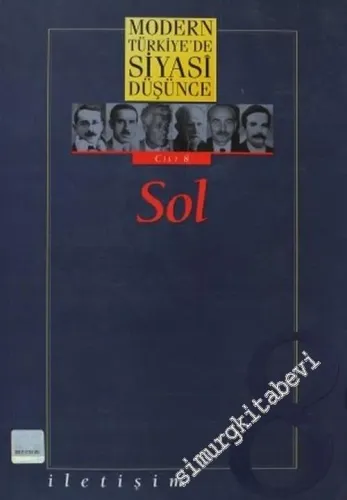 Modern Türkiye'de Siyasi Düşünce Cilt 8: Sol -
