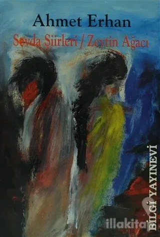 Sevda Şiirleri / Zeytin Ağacı