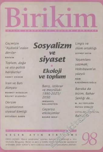 Birikim Aylık Sosyalist Kültür Dergisi - Sosyalizm ve Siyaset : Ekoloji ve Toplum - 98      Haziran