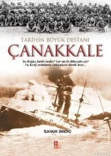 Tarihin Büyük Destanı Çanakkale
