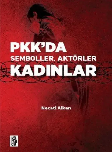 Pkk'da Semboller, Aktörler, Kadınlar