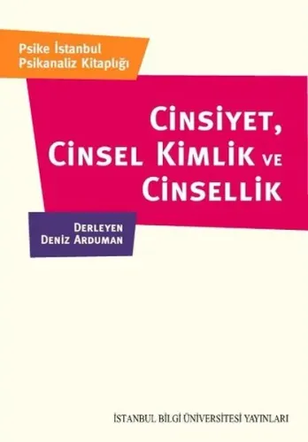Cinsiyet, Cinsel Kimlik ve Cinsellik