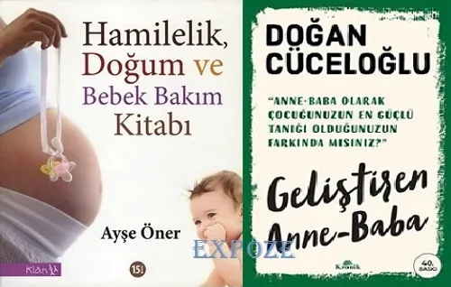 Hamilelik, Doğum ve Bebek Bakım Kitabı - Geliştiren Anne Baba
