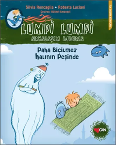 Lumpi Lumpi - Arkadaşım Ejderha 1: Paha Biçilmez Halının Peşinde