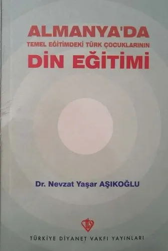 Almanya'da Temel Eğitimdeki Türk Çocuklarının Din Eğitimi