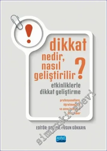 Dikkat Nedir Nasıl Geliştirilir ? - Etkinliklerle Dikkat Geliştirme -         2023