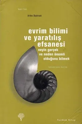 Evrim Bilimi ve Yaratılış Efsanesi