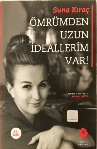 Ömrümden Uzun İdeallerim Var!