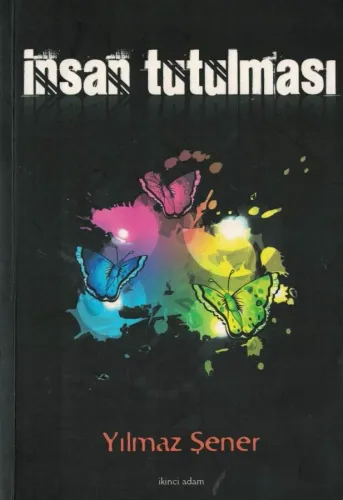 İnsan Tutulması