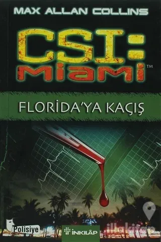CSI: Miami Florida'ya Kaçış