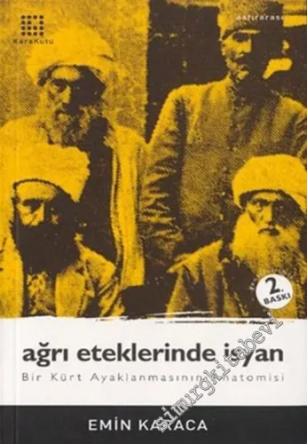 Ağrı Eteklerinde İsyan: Bir Kürt Ayaklanmasının Anatomisi -        2003