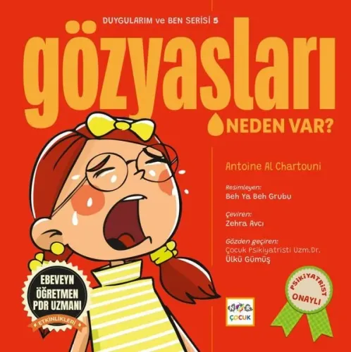 Gözyaşları Neden Var?;Duygularım ve Ben Serisi 5