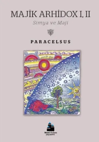 Majik Arhidox 1-2; Simya ve Maji