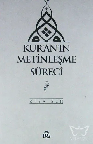 Kur'an'ın Metinleşme Süreci