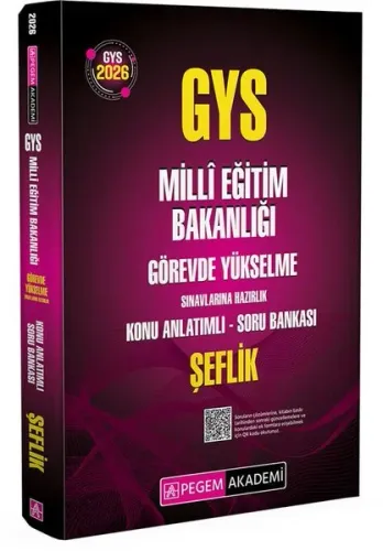 Pegem Yayınları 2026 GYS MEB Görevde Yükselme Sınavlarına Hazırlık Konu Anlatımlı Soru Bankası ŞEFLİK