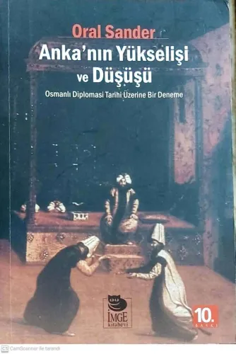 Anka'nın Yükselişi ve Düşüşü