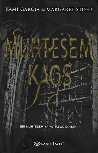 Muhteşem Kaos (Bir Muhteşem Yaratıklar Romanı)