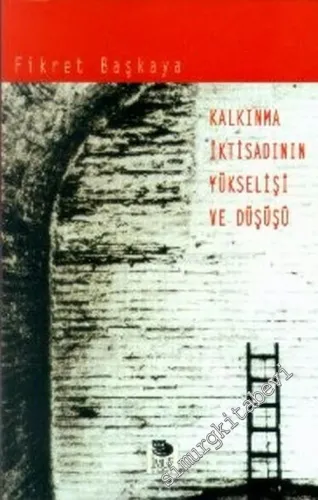Kalkınma İktisadının Yükselişi ve Çöküşü -         2000