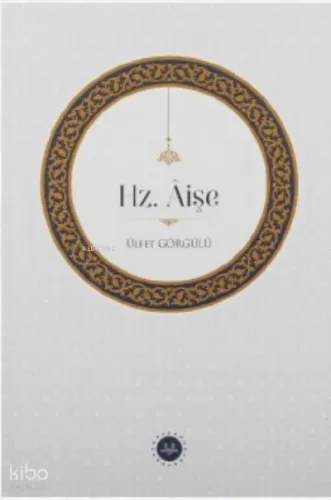 Hz. Âişe