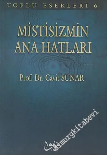 Mistisizmin Ana Hatları -        2005