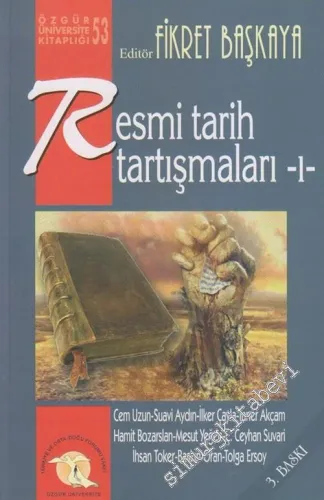 Resmi Tarih Tartışmaları 1 -        2011