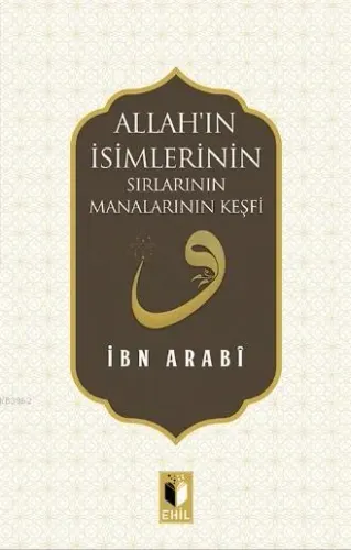 Allah'ın İsimlerinin Sırları ve Manalarının Keşfi