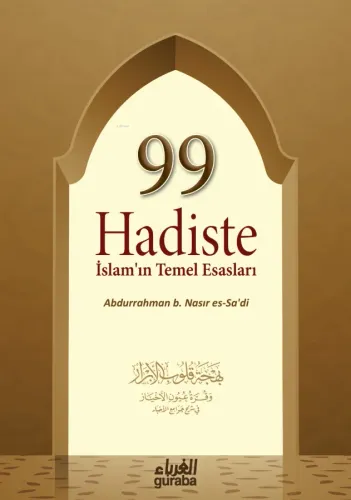 99 Hadiste İslamın Temel Esasları;Karton Kapak