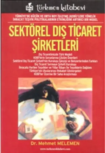 Sektörel Dış Ticaret Şirketleri