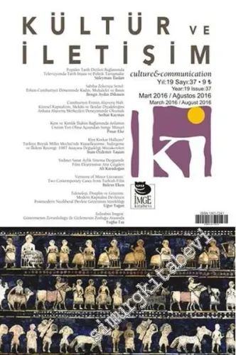 Kültür ve İletişim Dergisi - Sayı: 37    Yıl: 17  Mart