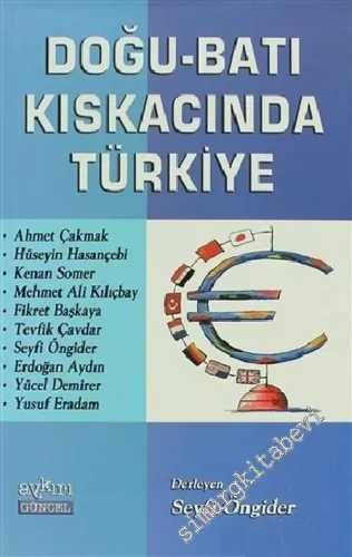Doğu - Batı Kıskacında Türkiye -         2004